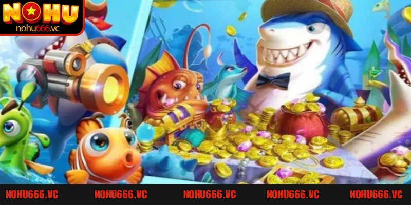 Khám phá thế giới bắn cá NOHU666: Cuộc săn kho báu dưới lòng đại dương