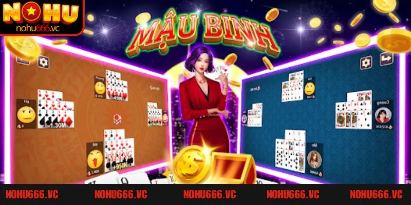 Poker mậu binh tại Nohu666 hấp dẫn với nhiều ưu điểm vượt trội